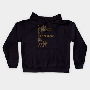 THE FORCE Kids Hoodie